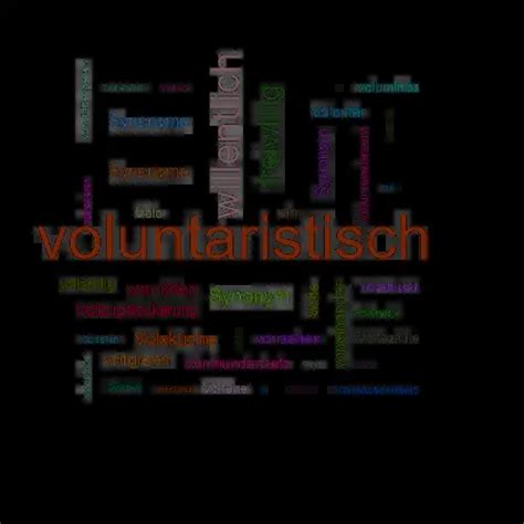 voluntaristisch definition